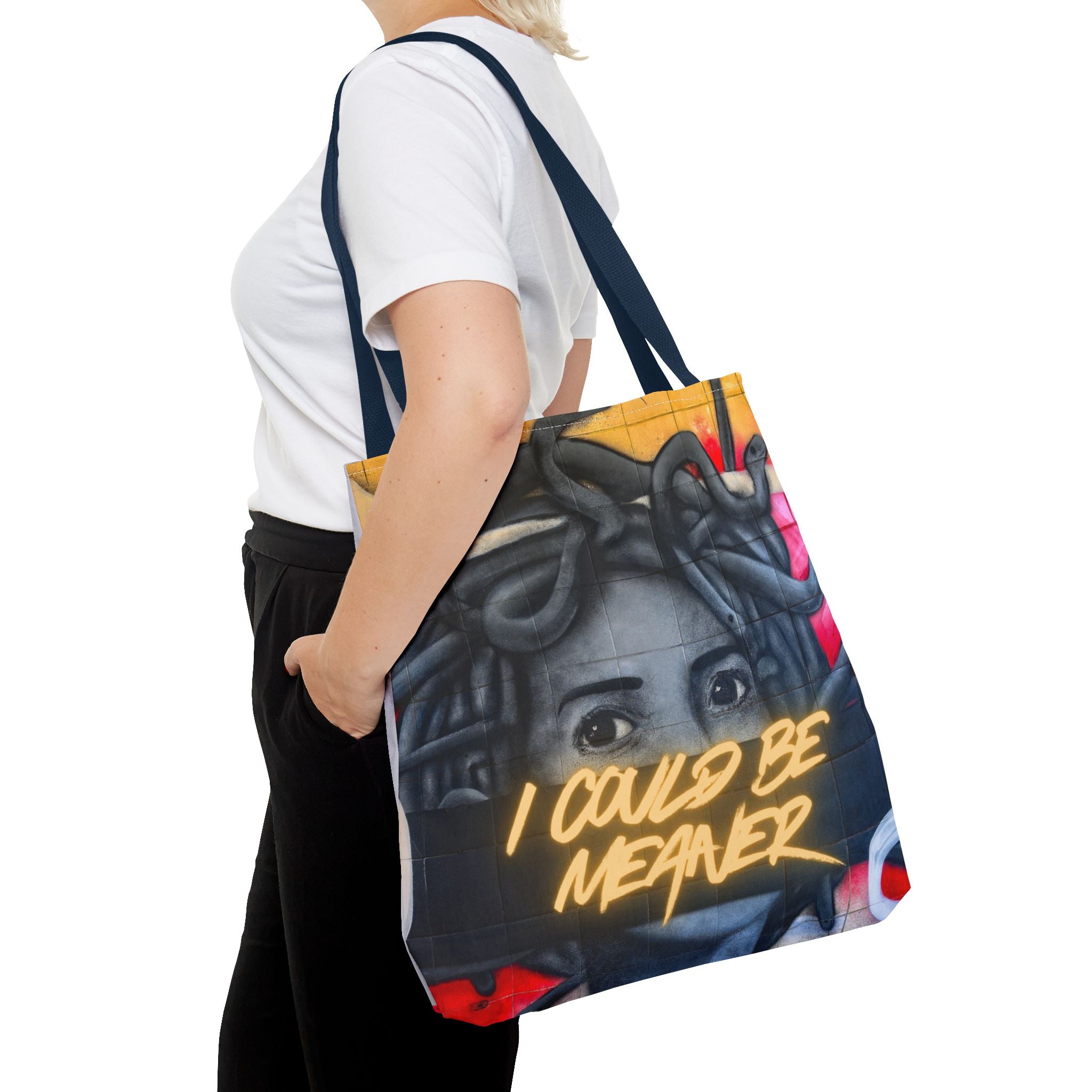 "I Could Be Meaner" – Savage Tote