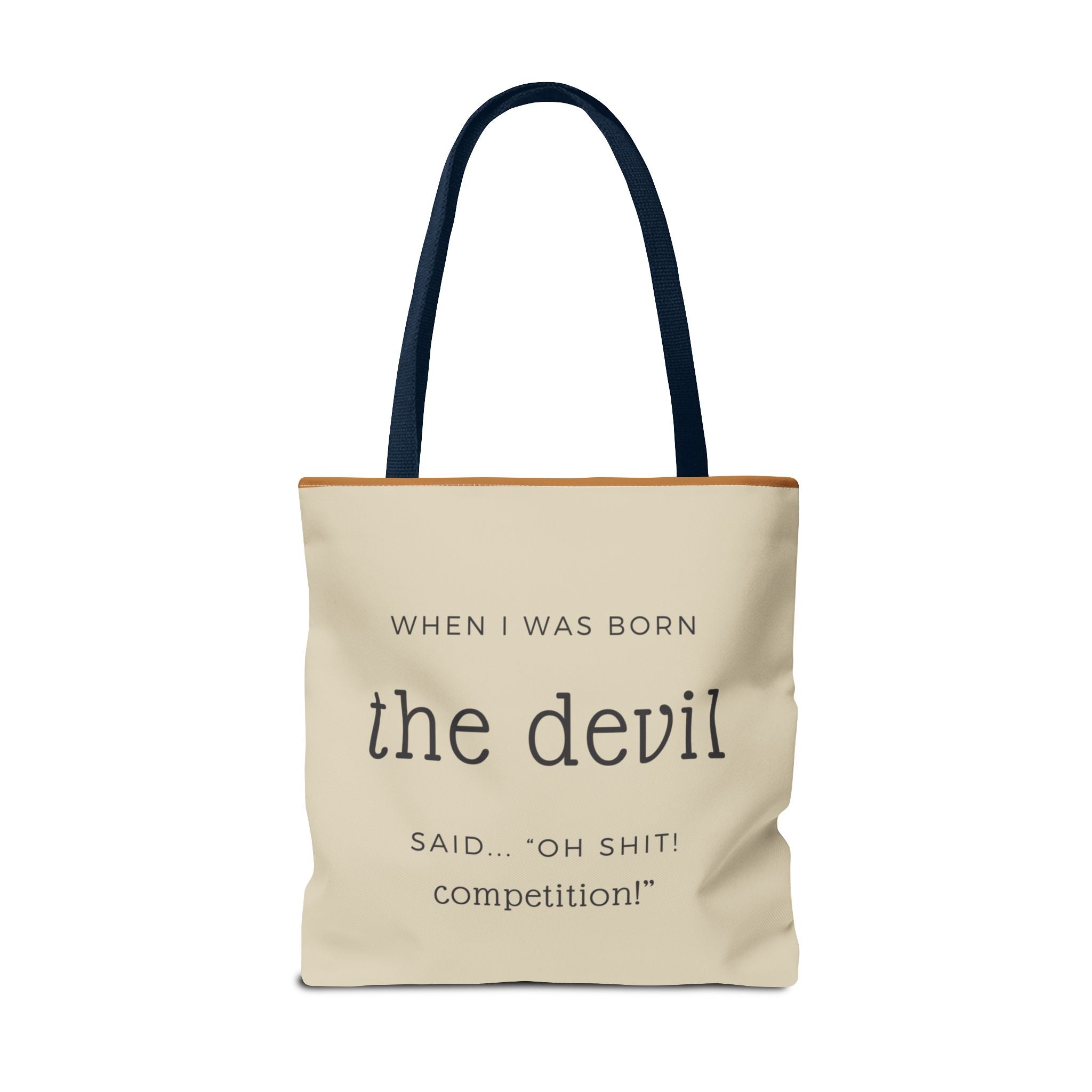 "Oh Sh*t, Competition!" – Devil-Approved Tote