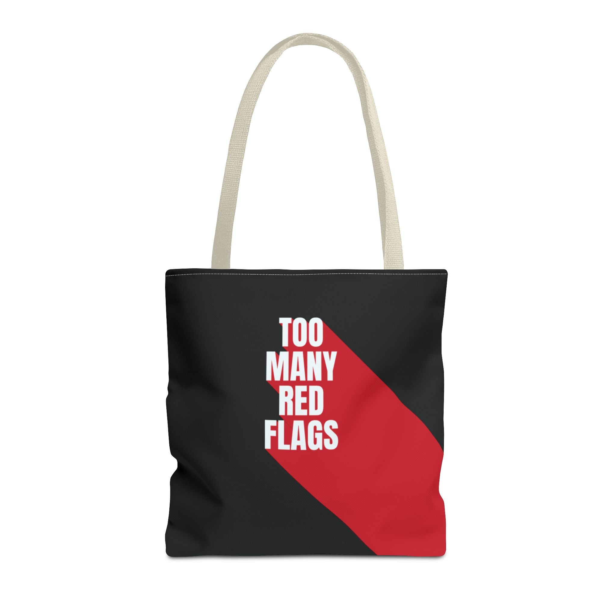 Tote Bag So Many Red Flags