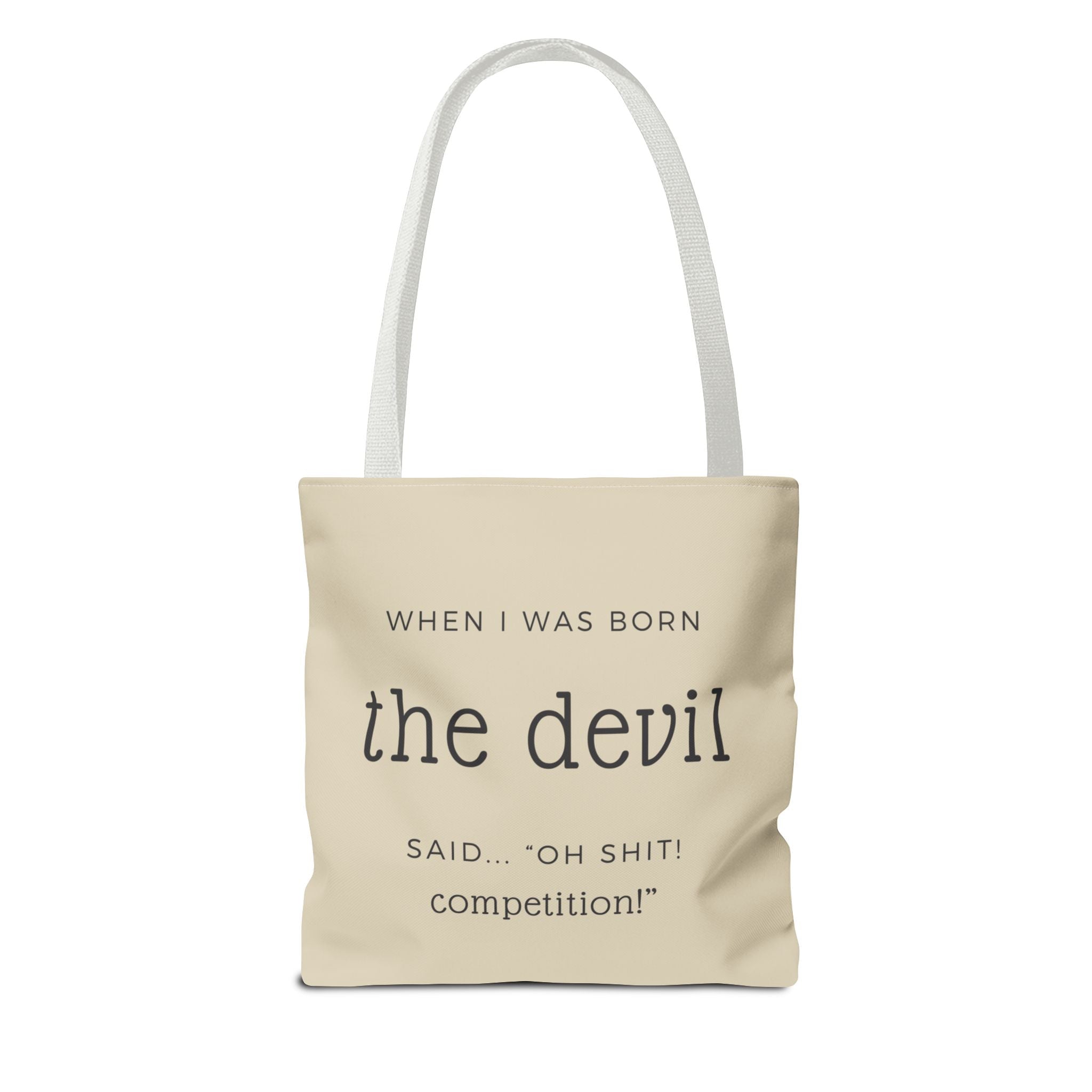 "Oh Sh*t, Competition!" – Devil-Approved Tote