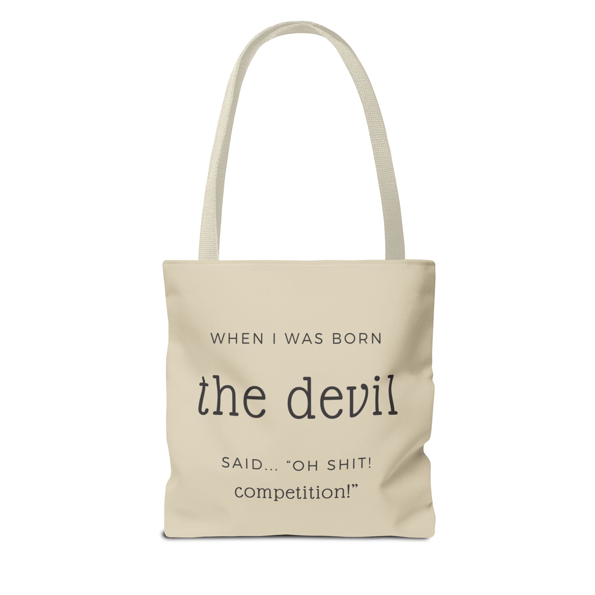 "Oh Sh*t, Competition!" – Devil-Approved Tote