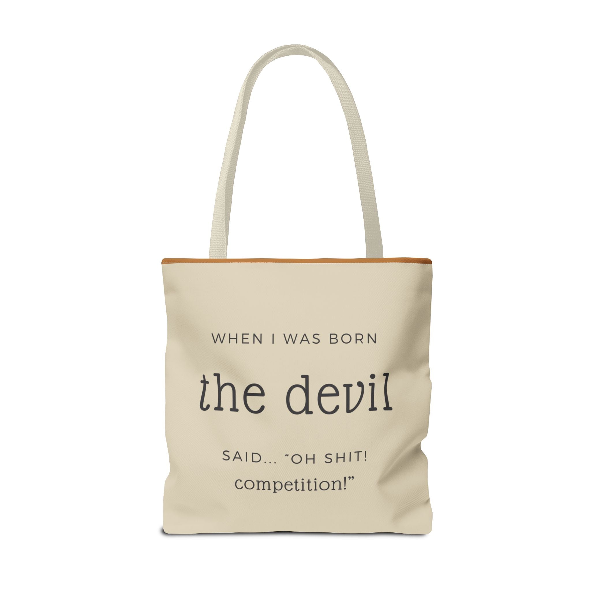 "Oh Sh*t, Competition!" – Devil-Approved Tote