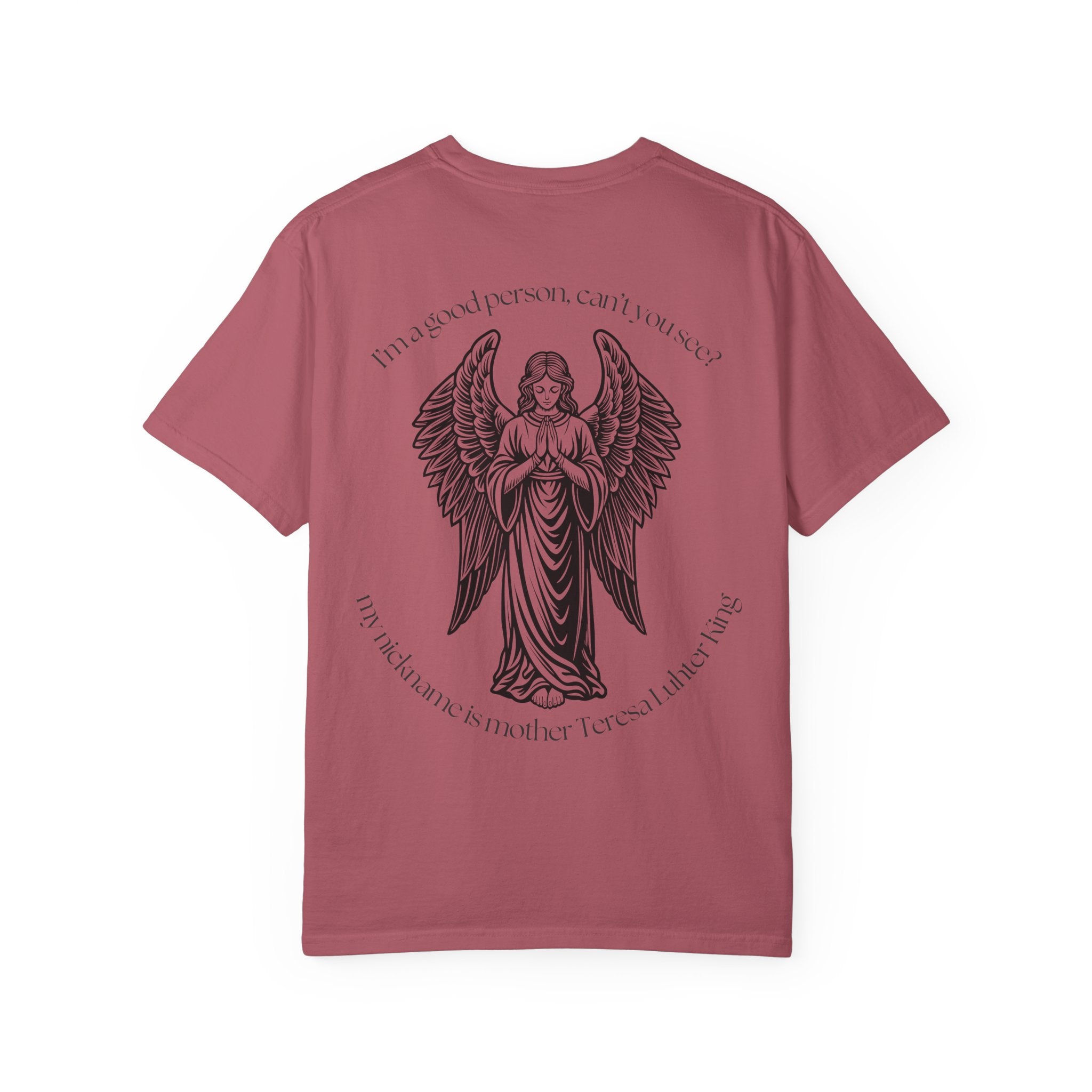 "Mother Teresa Luther King" Tee