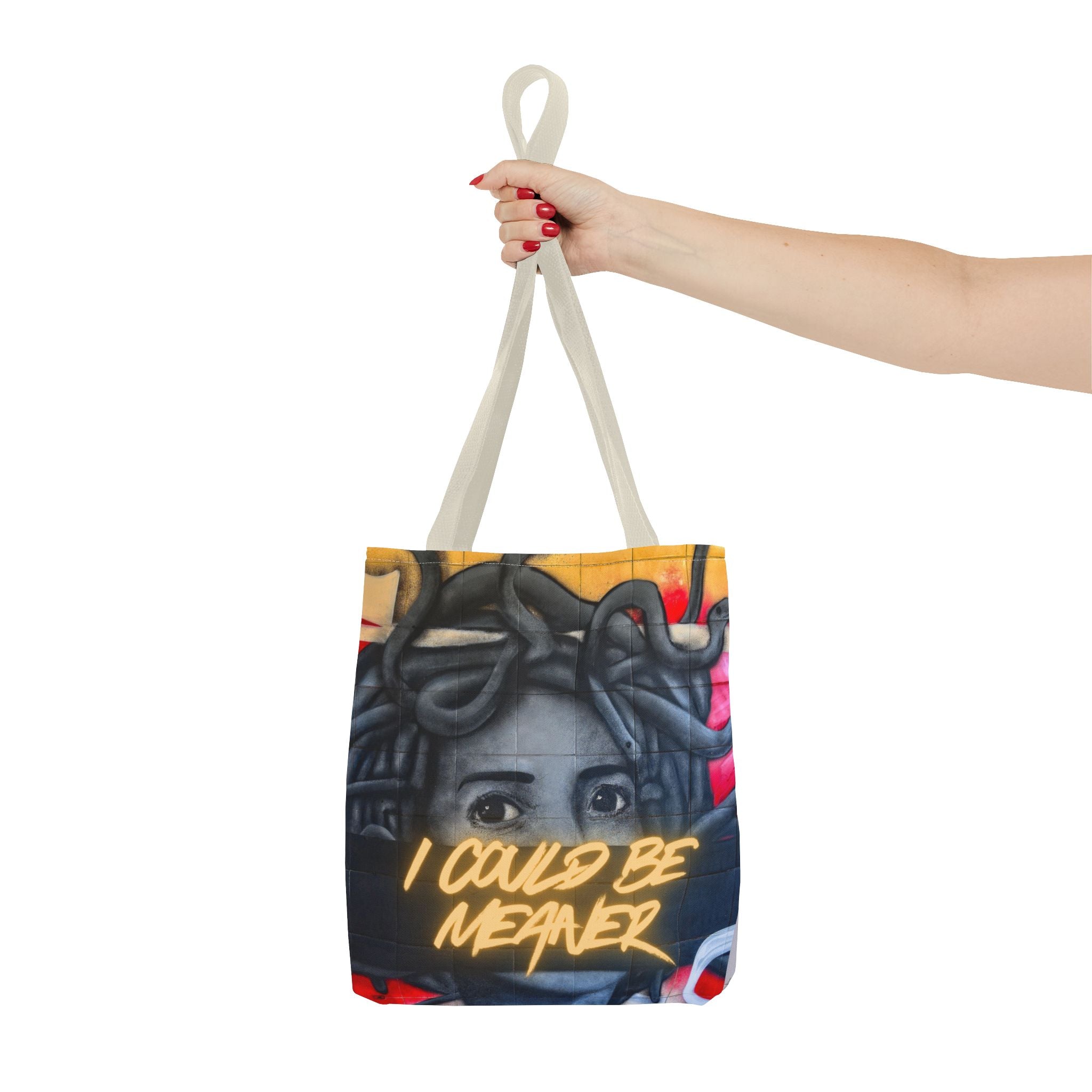 "I Could Be Meaner" – Savage Tote