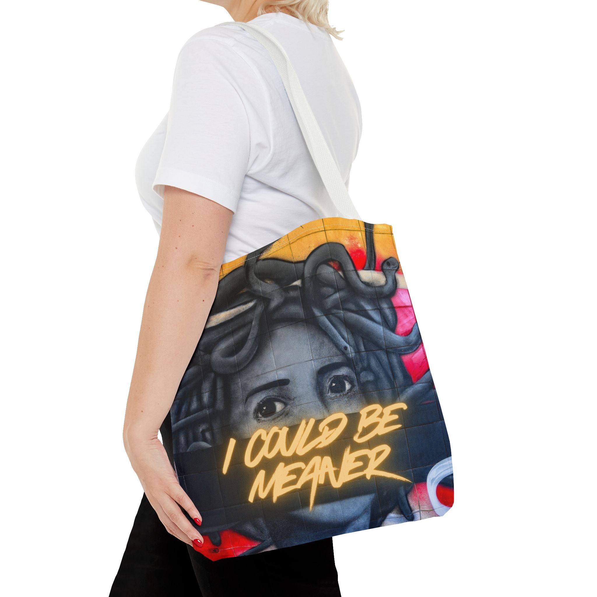 "I Could Be Meaner" – Savage Tote