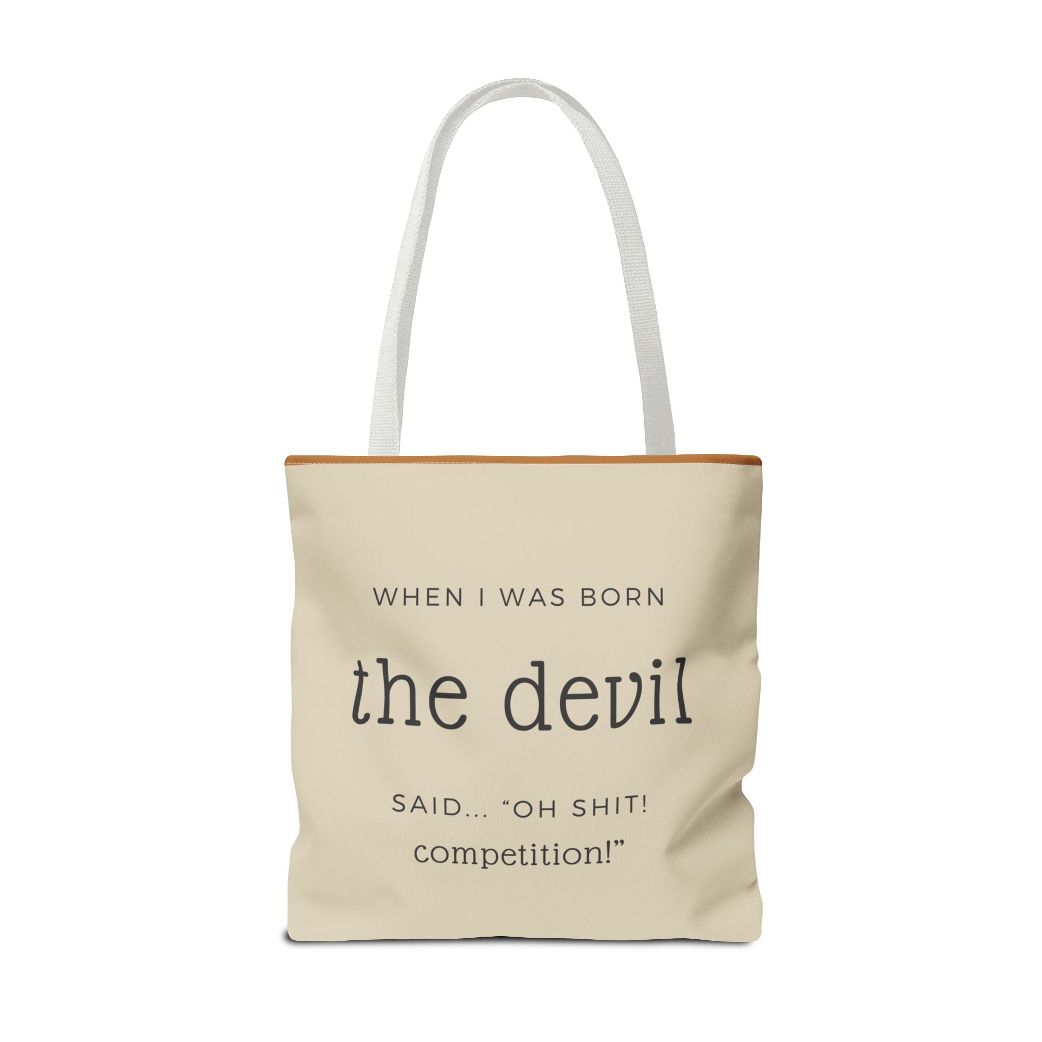 "Oh Sh*t, Competition!" – Devil-Approved Tote