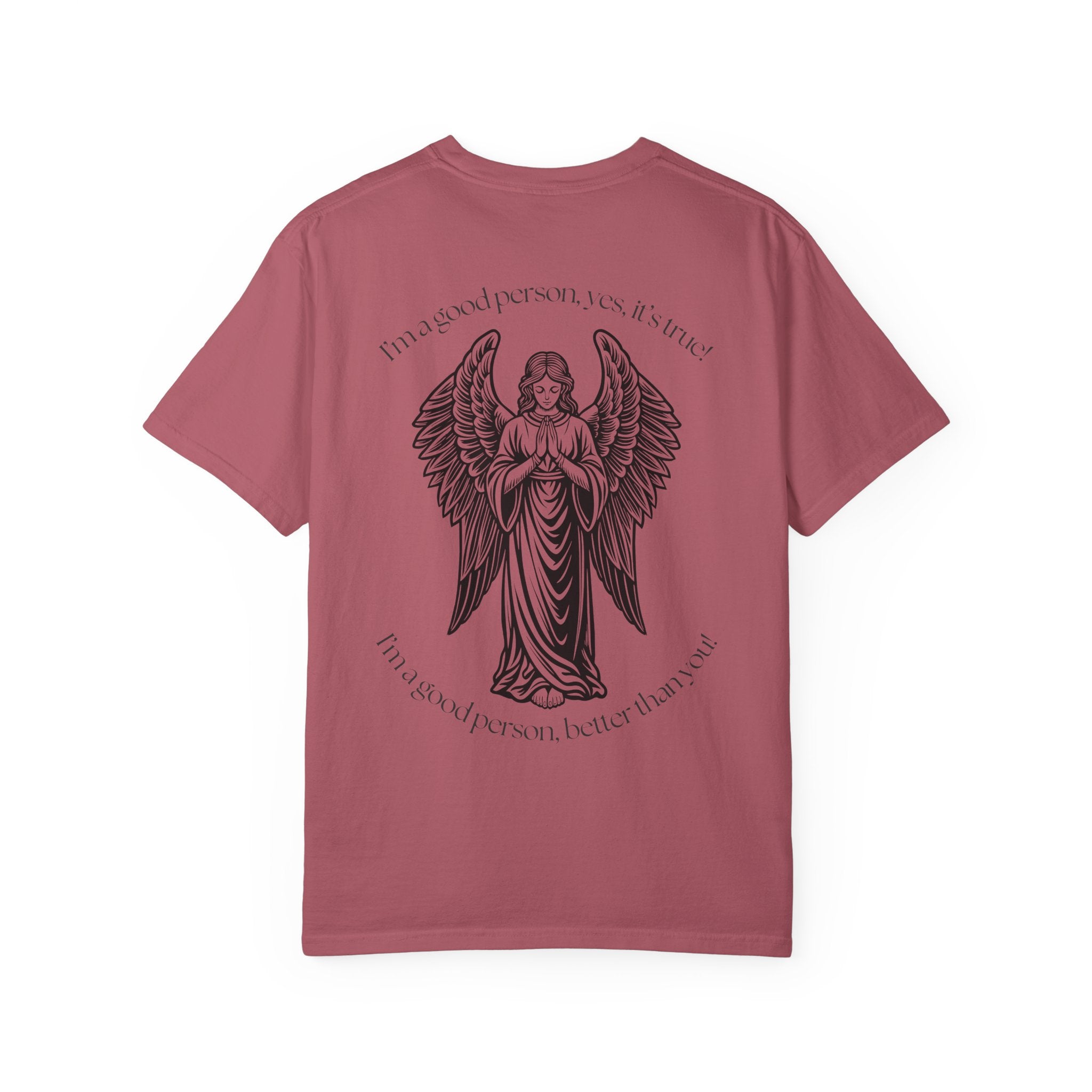 "Better Than You" Tee