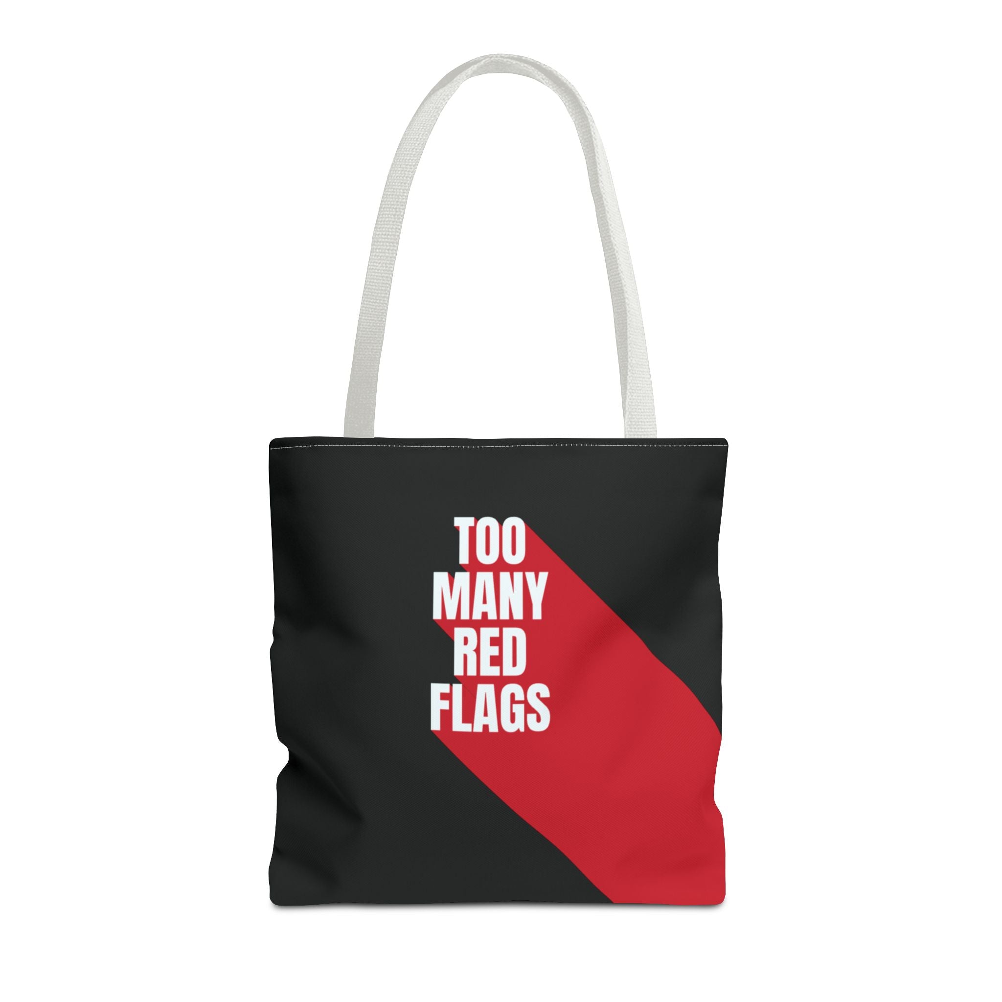 Tote Bag So Many Red Flags