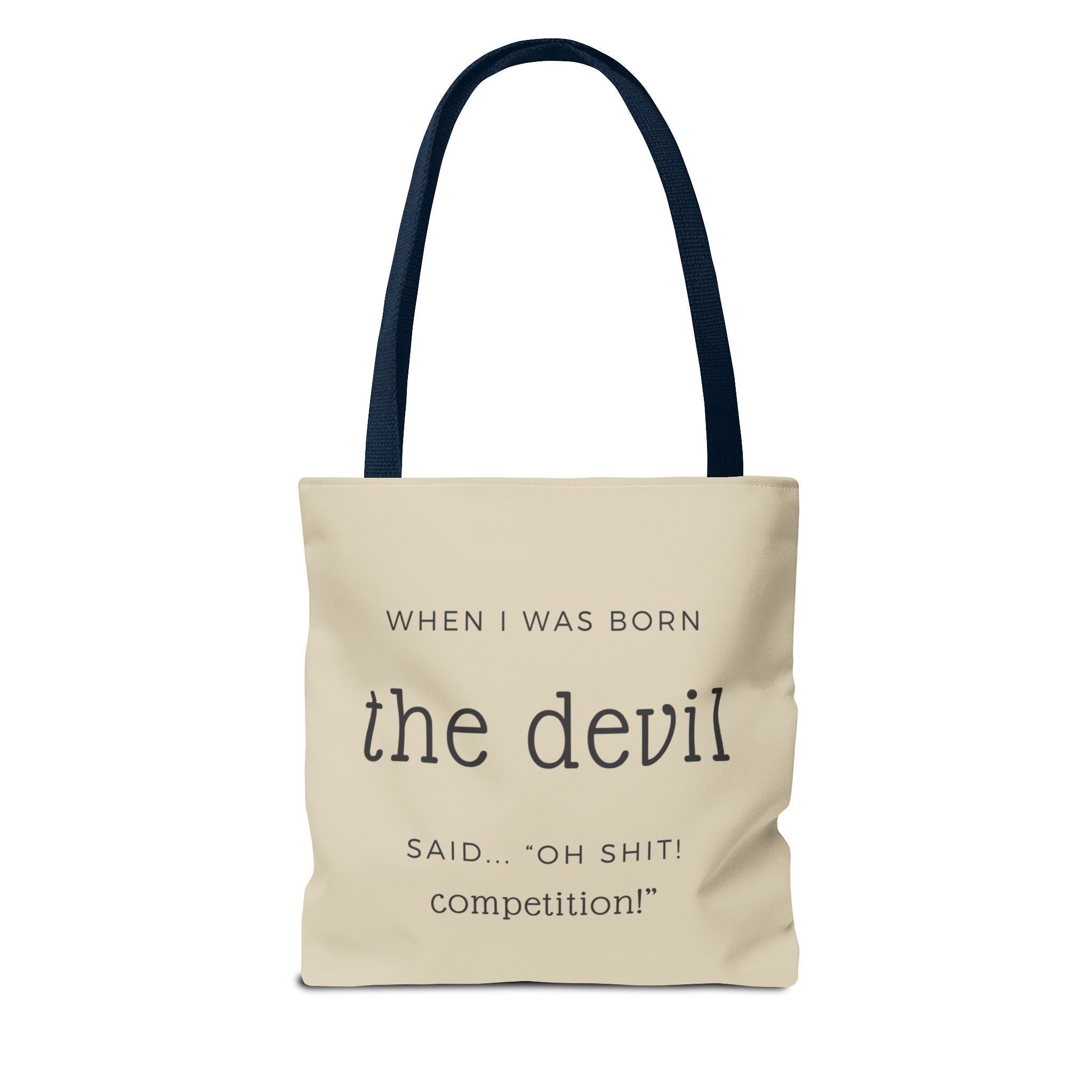 "Oh Sh*t, Competition!" – Devil-Approved Tote