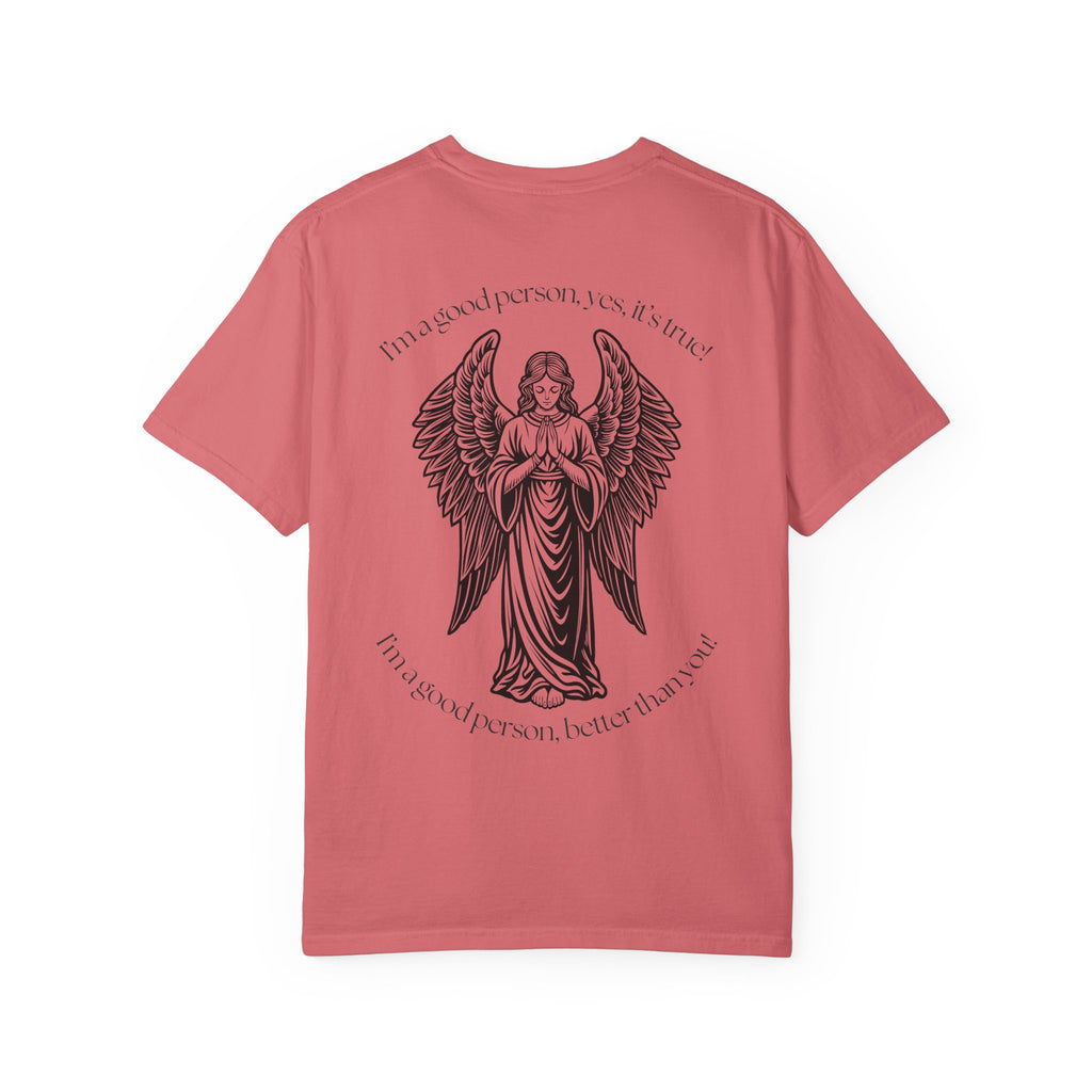 "Better Than You" Tee