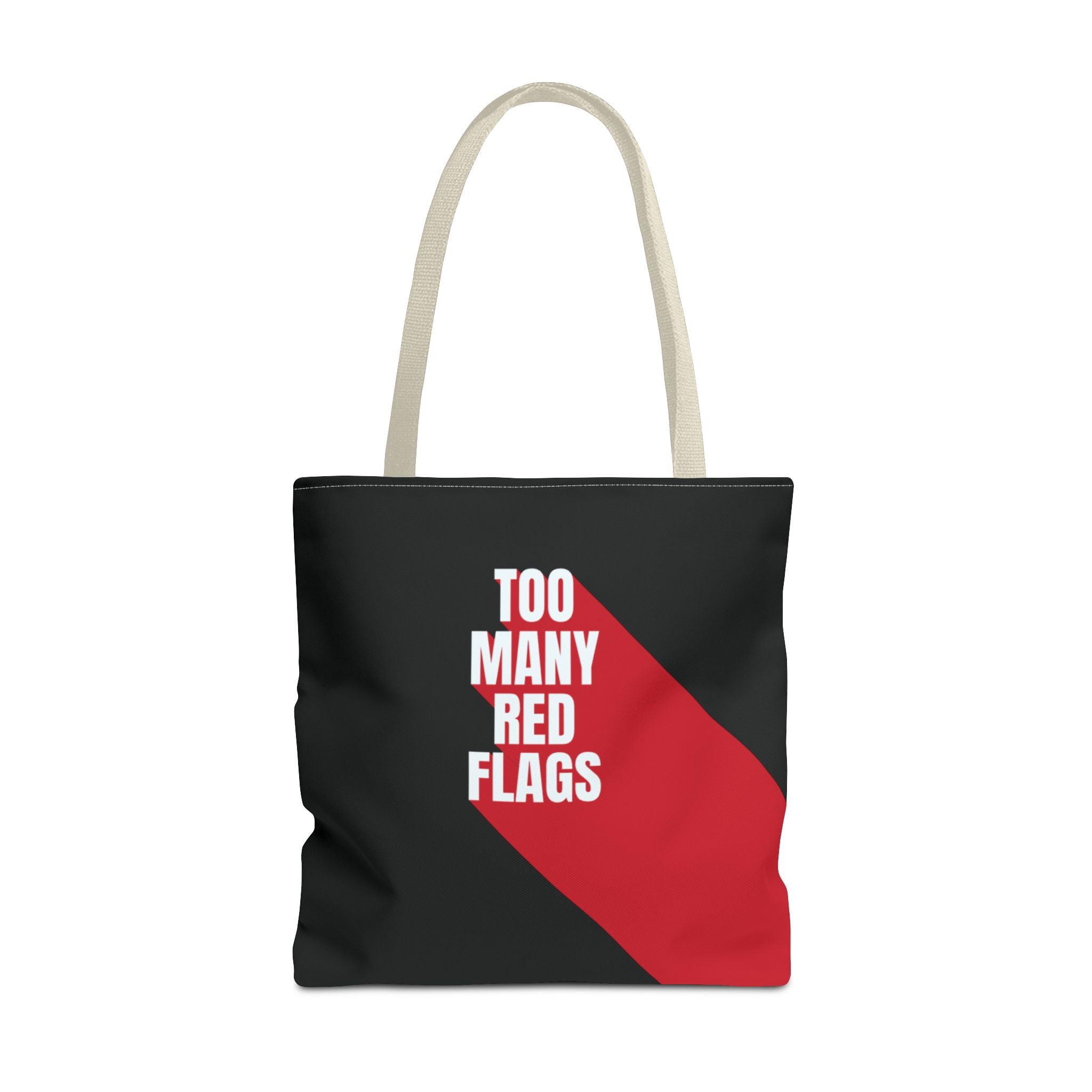 Tote Bag So Many Red Flags