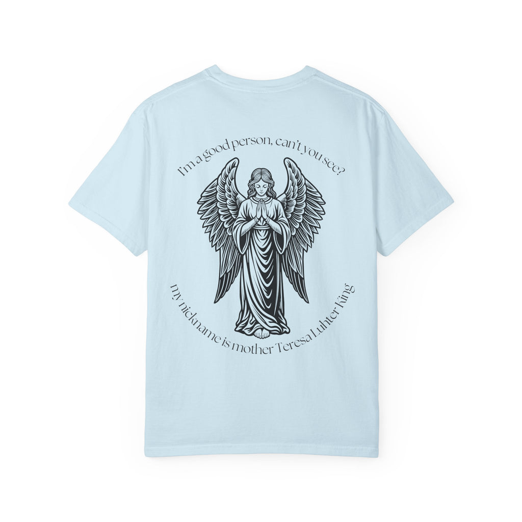 "Mother Teresa Luther King" Tee