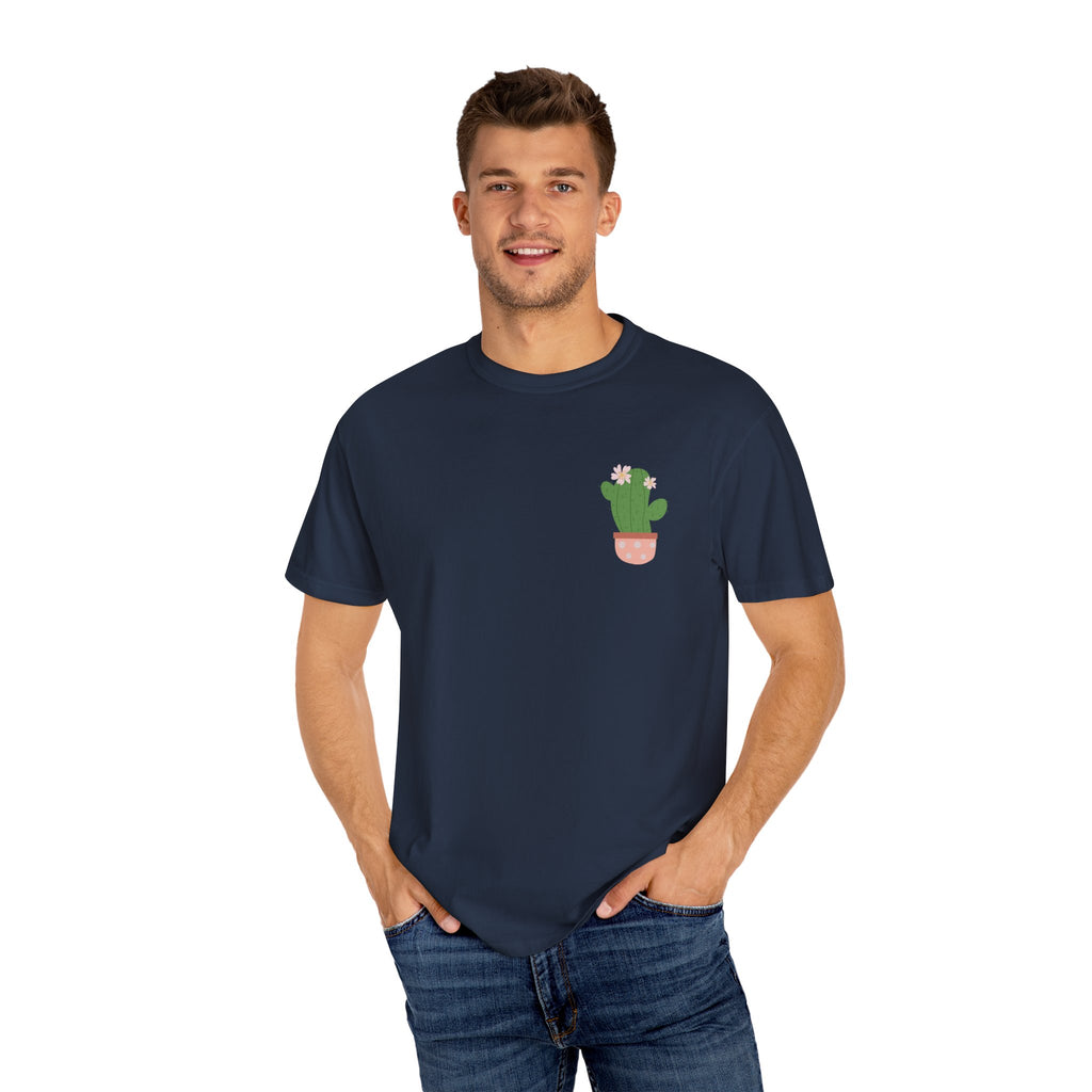 "Go Sit on a Cactus Tee"