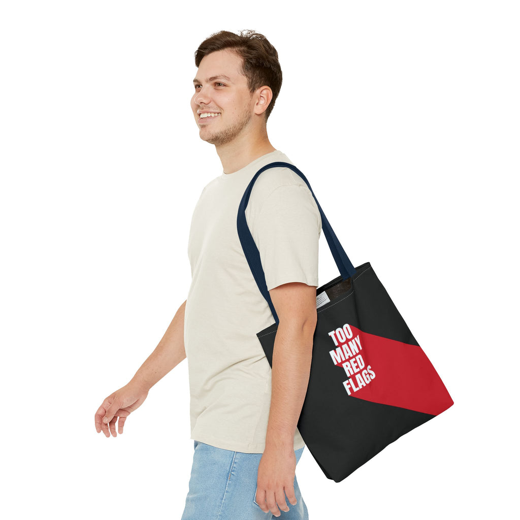Tote Bag So Many Red Flags
