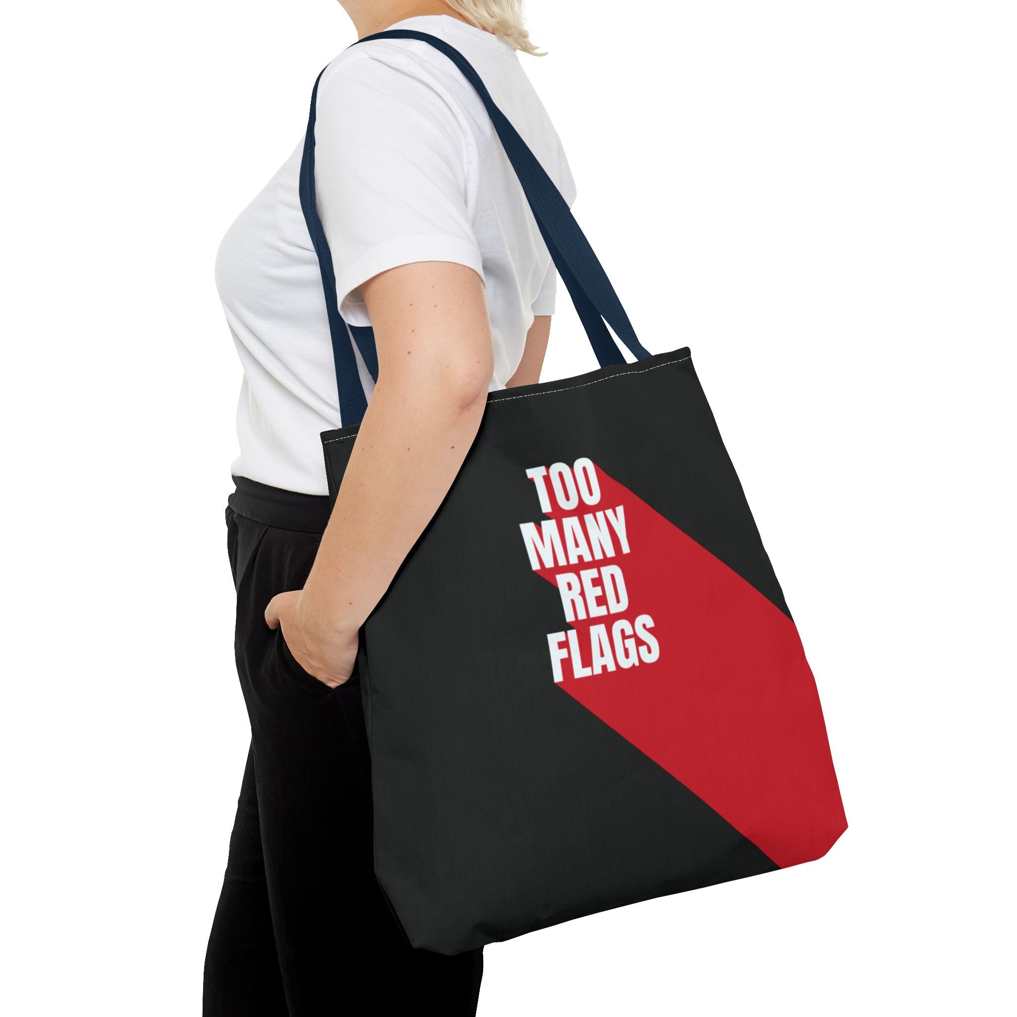 Tote Bag So Many Red Flags