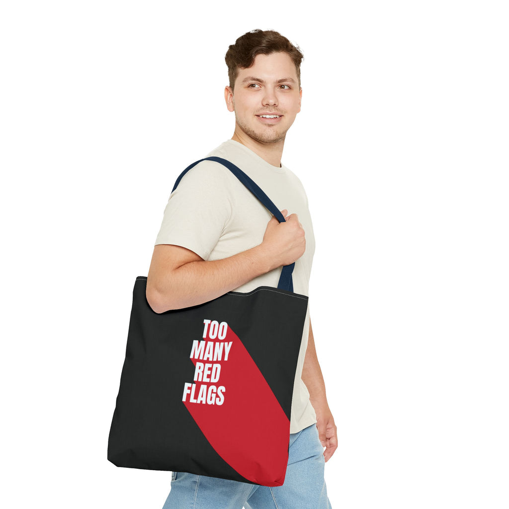 Tote Bag So Many Red Flags