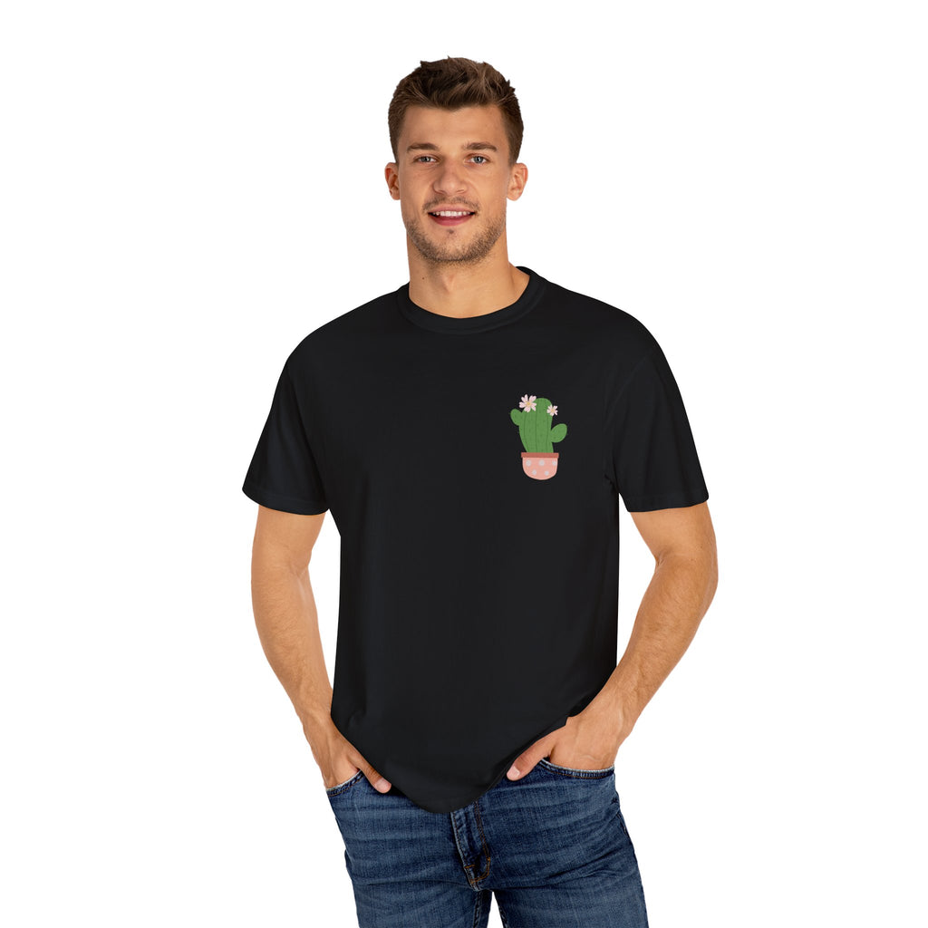 "Go Sit on a Cactus Tee"