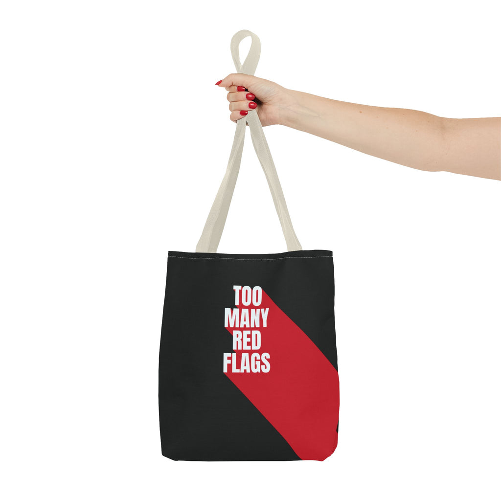 Tote Bag So Many Red Flags