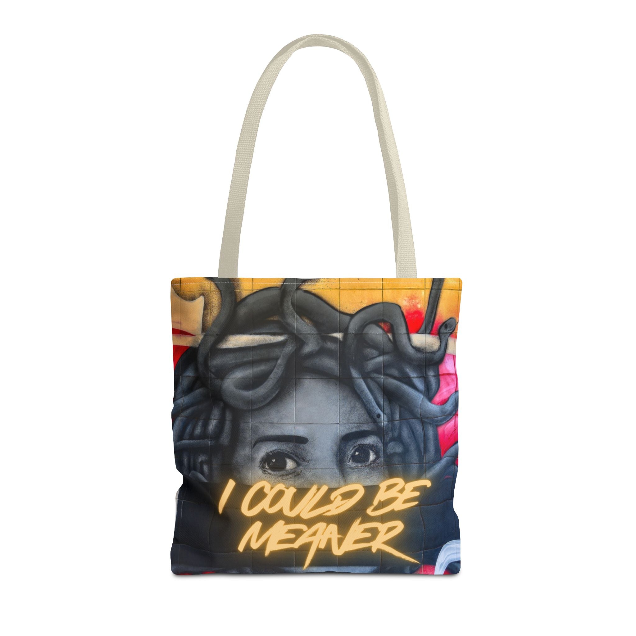 "I Could Be Meaner" – Savage Tote