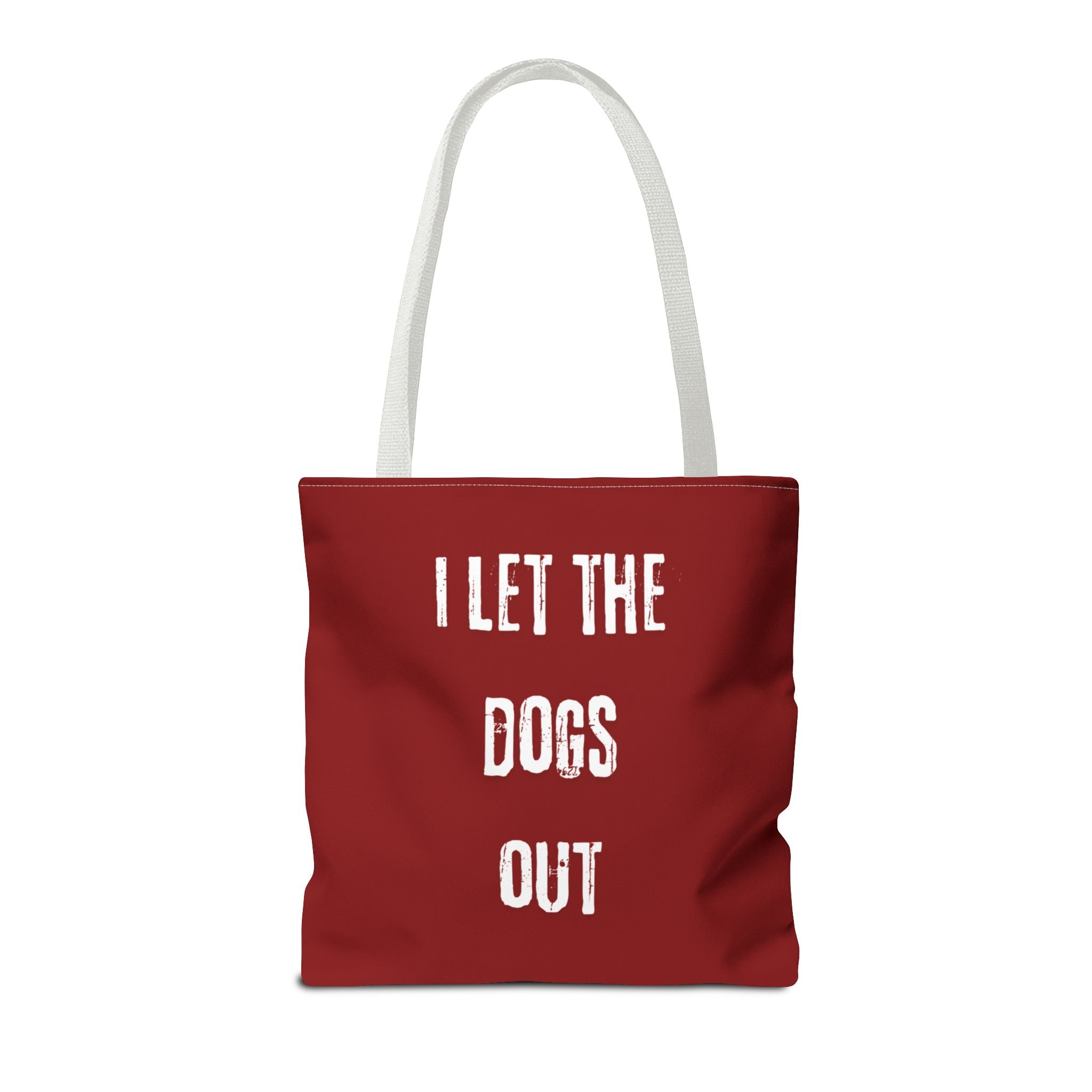 "I Let the Dogs Out" – Boss Mode Tote