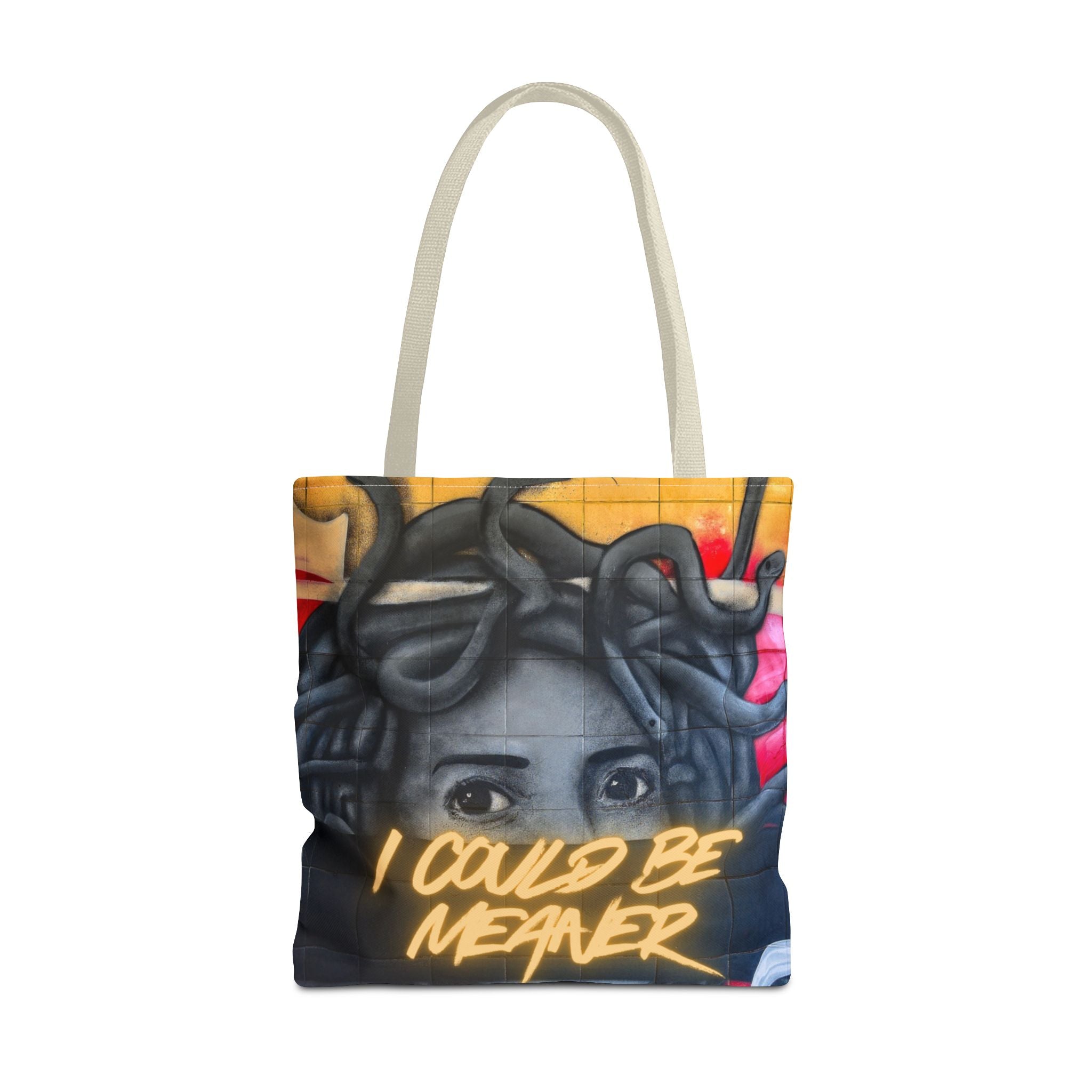"I Could Be Meaner" – Savage Tote