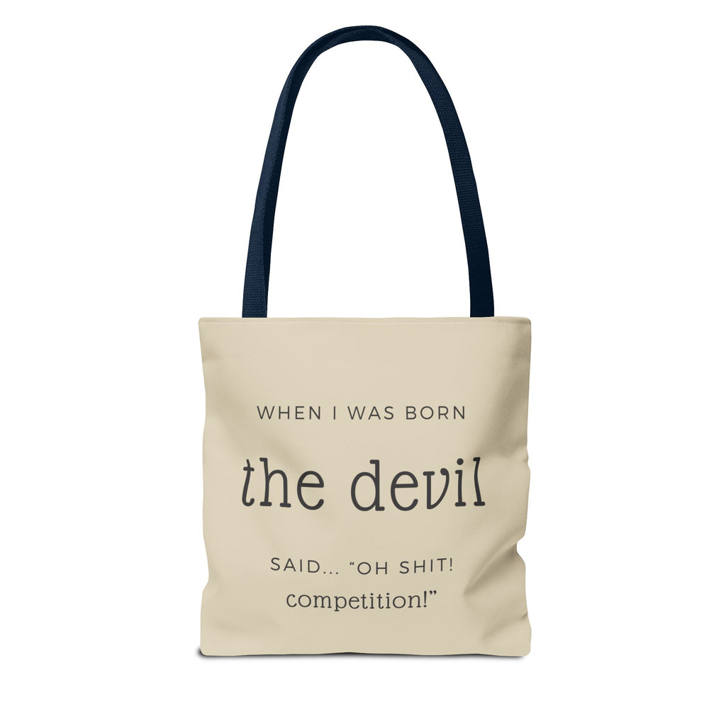 "Oh Sh*t, Competition!" – Devil-Approved Tote