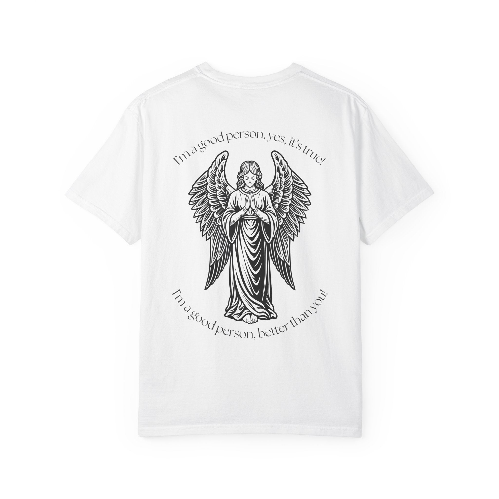 "Better Than You" Tee