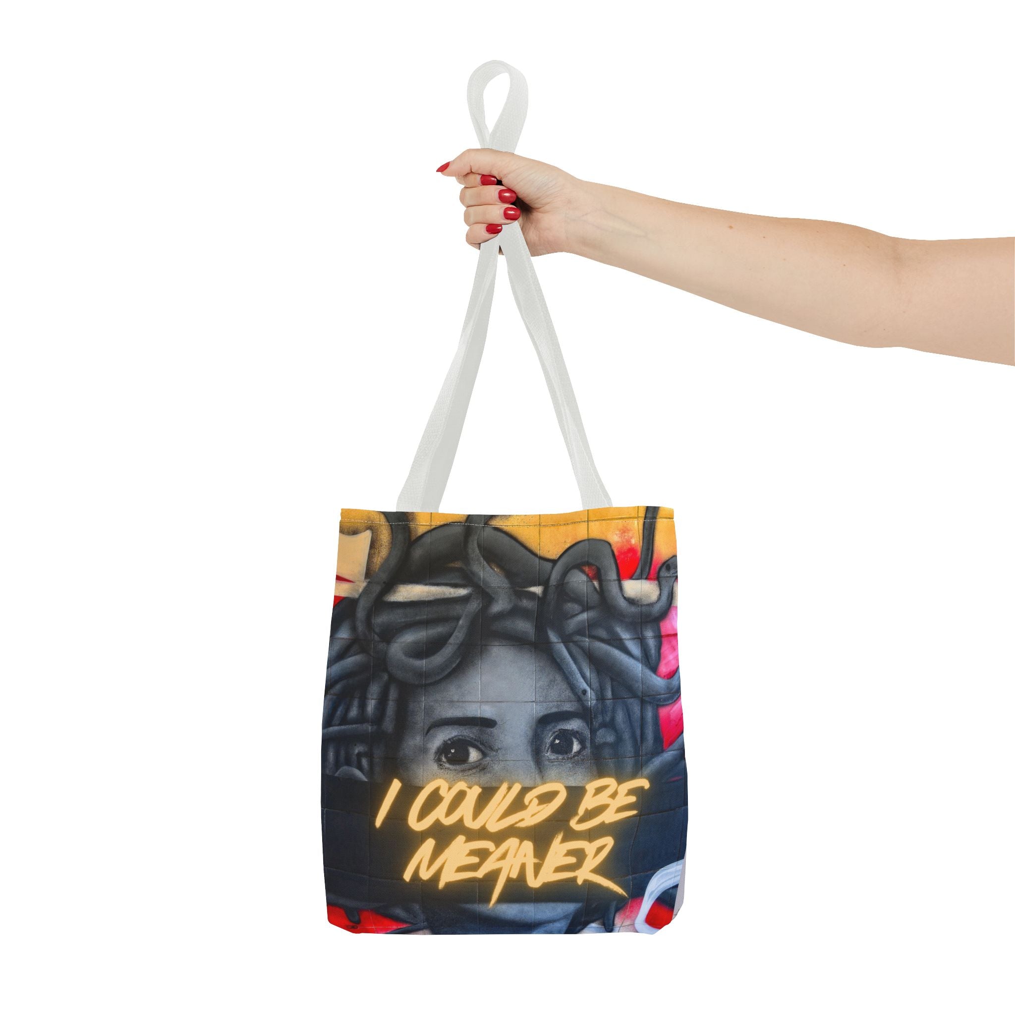 "I Could Be Meaner" – Savage Tote